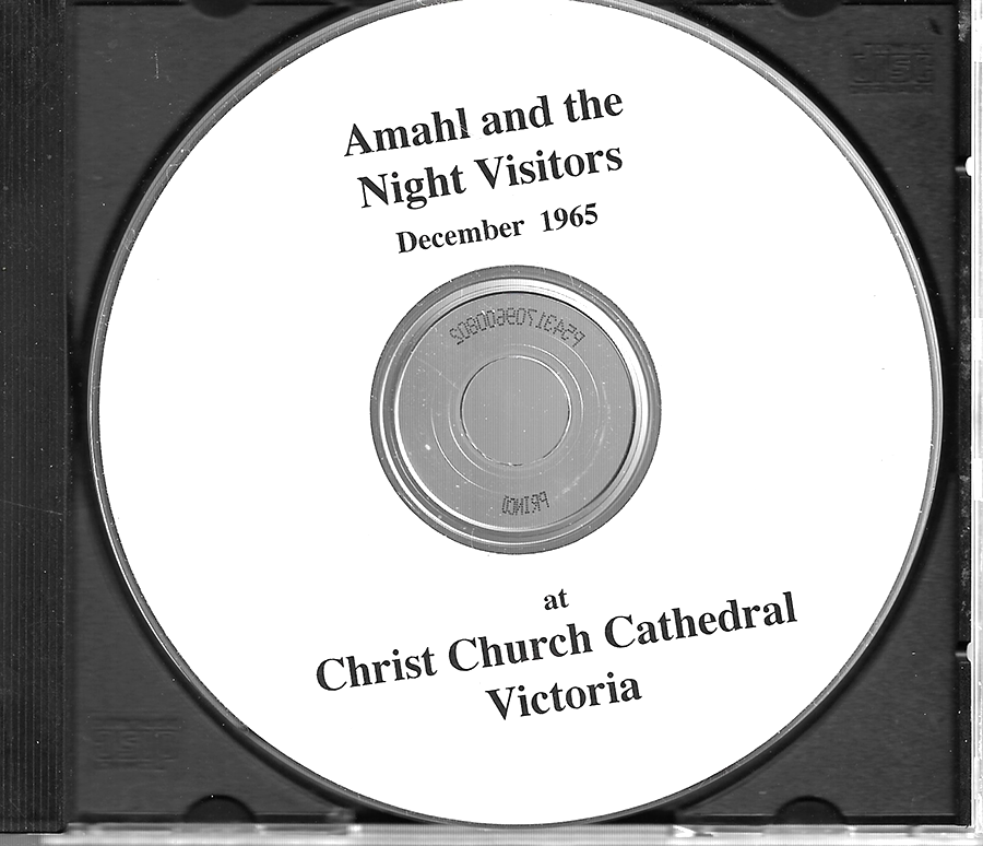 Amal and the Night Visitors - (1965 Victoria, BC) - Christ Church