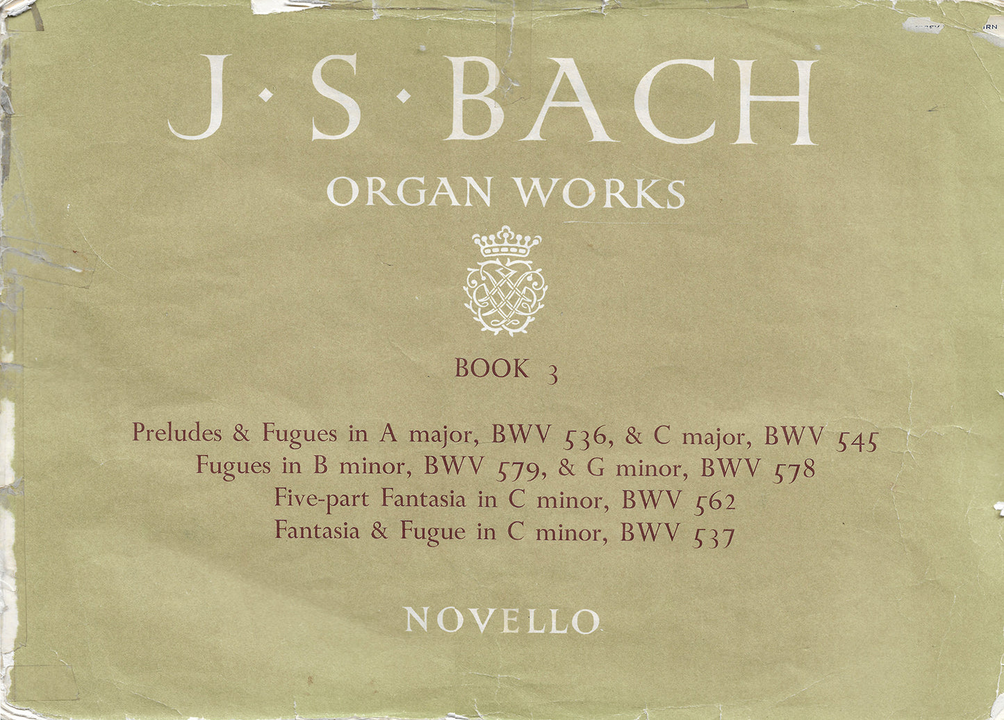 J.S. Bach Organ Works - Book 2 and 3 - Novello - Preludes and Fugues and Trio