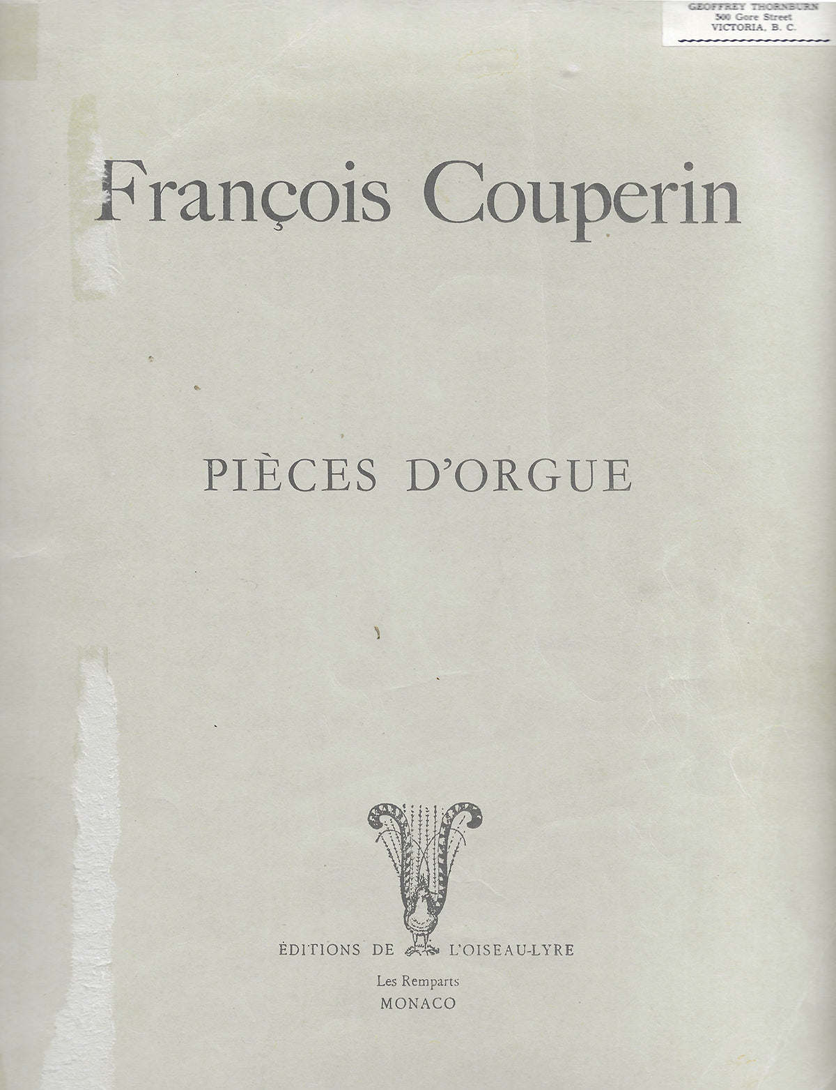 Pieces D'orgue - Francois Couperin - Editions de L'oiseau-Lyre Monaco (1949)