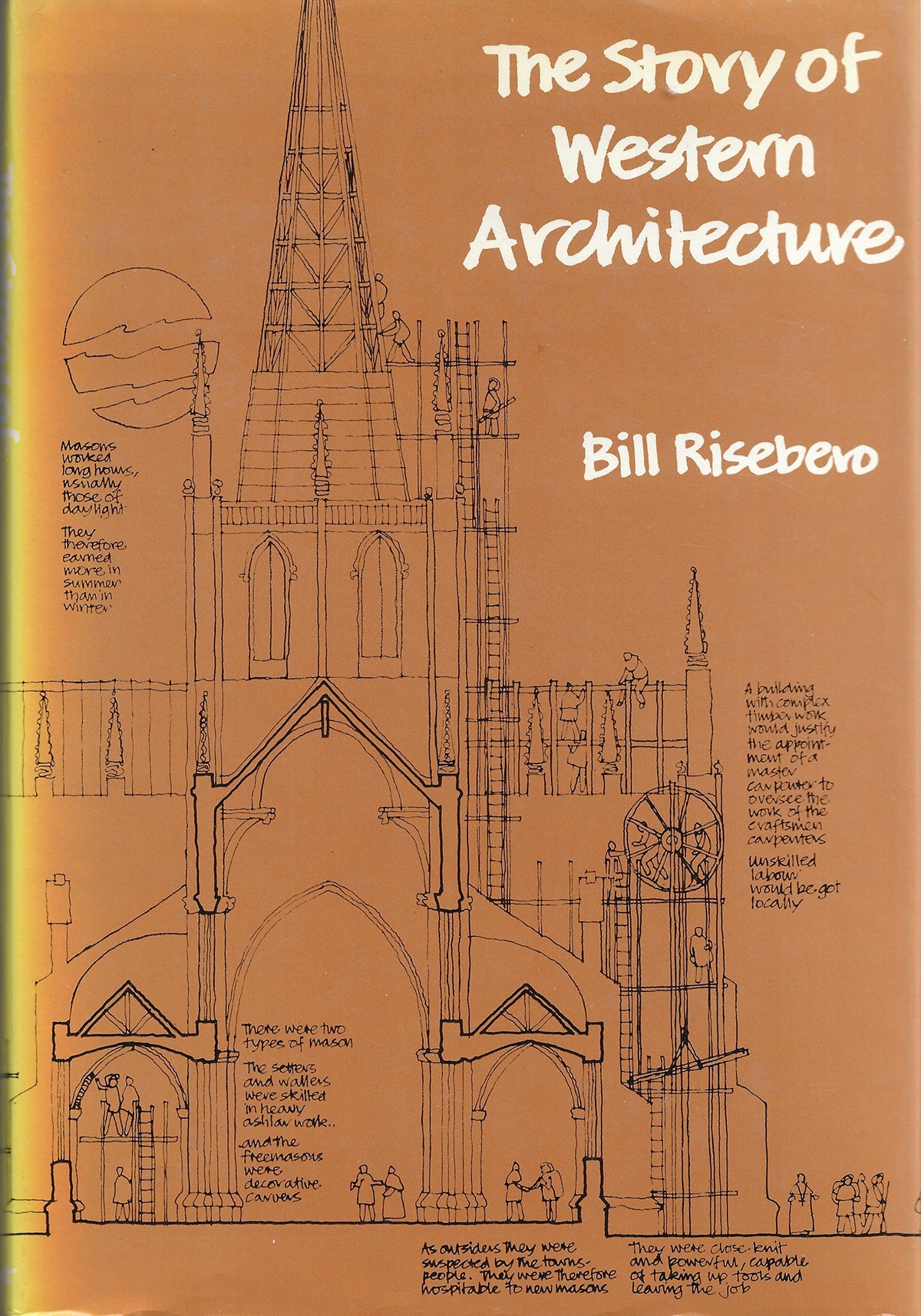 Story of Western Architecture - Bill Risebero - UK HC 1st (1979)