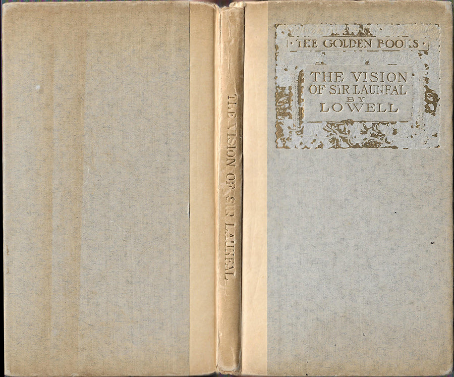 The Golden Pools - The vision of Sir Laufnal - By James Russel Lowell