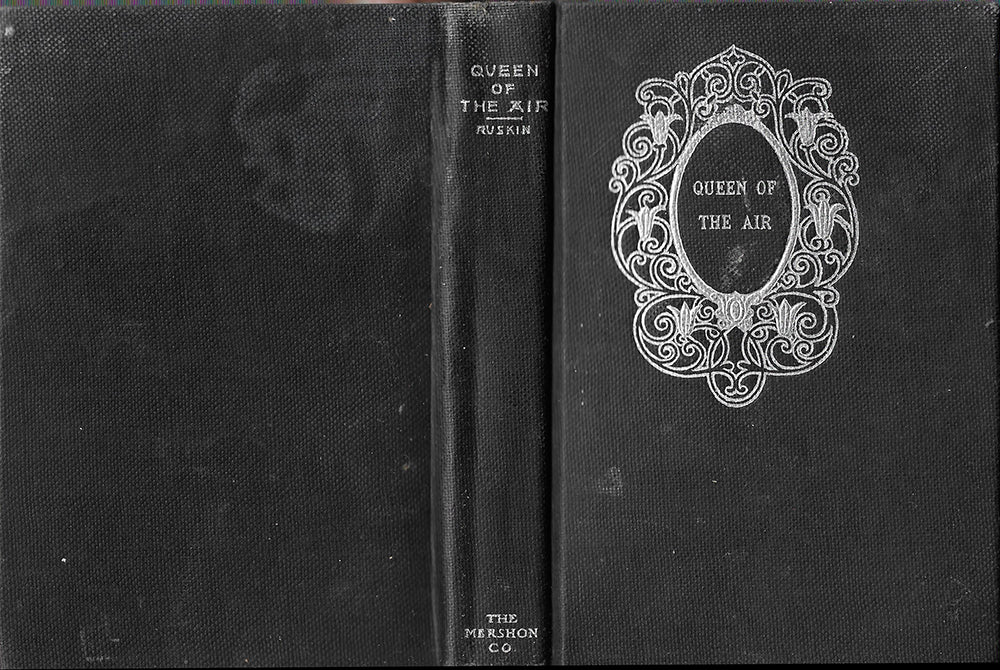 The Queen of the Air - John Ruskin - Rare association copy J.E. Morgan