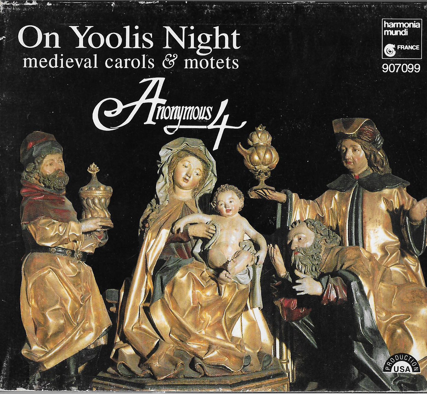 Anonymous 4 - Yoolis Night - Harmonia - 907099 Boxset