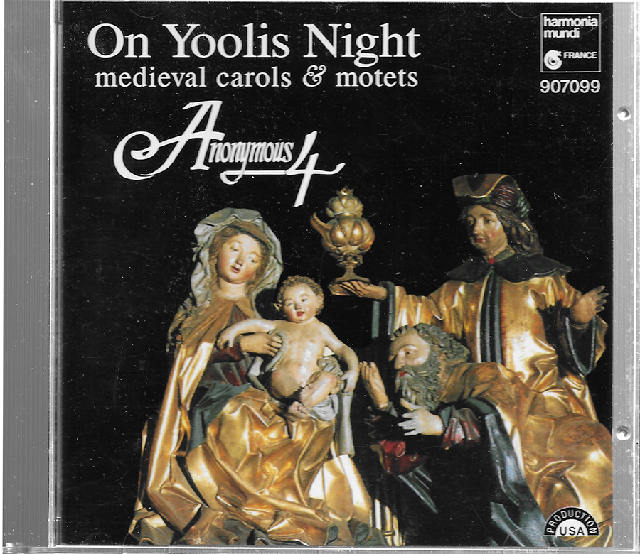Anonymous 4 - Yoolis Night - Harmonia - 907099 Boxset