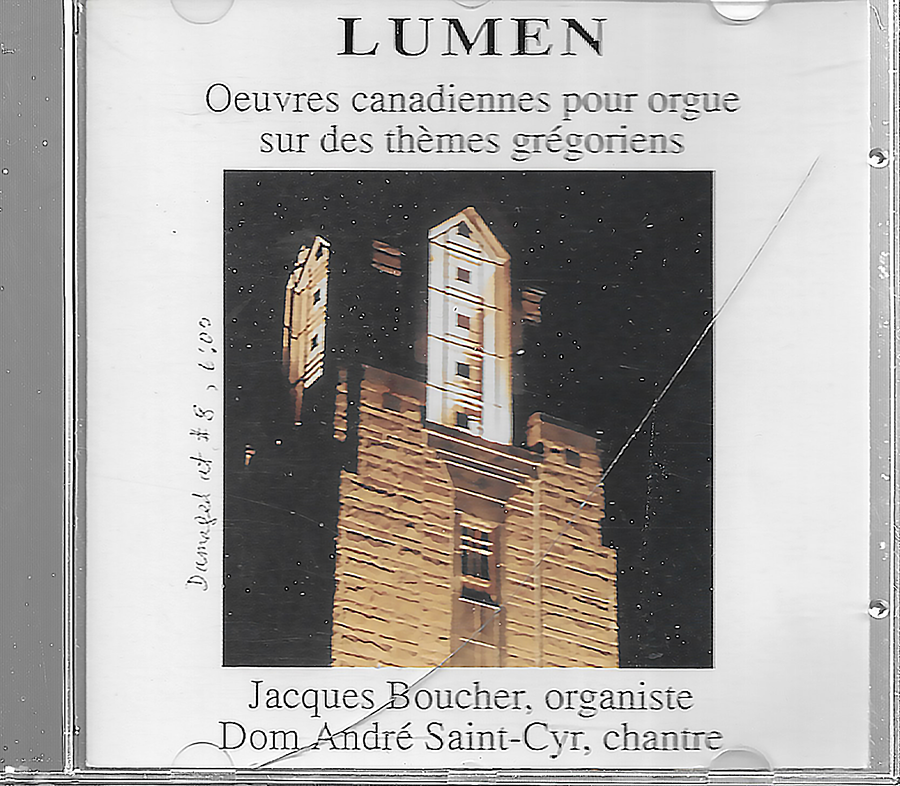 Jacques Boucher - Lumen Gregorian - Montreal