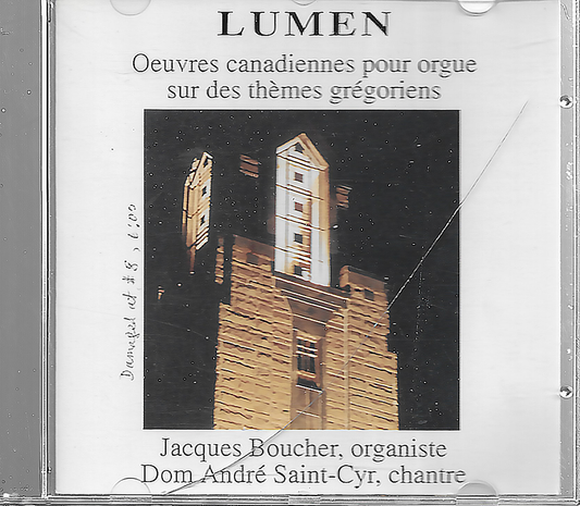 Jacques Boucher - Lumen Gregorian - Montreal