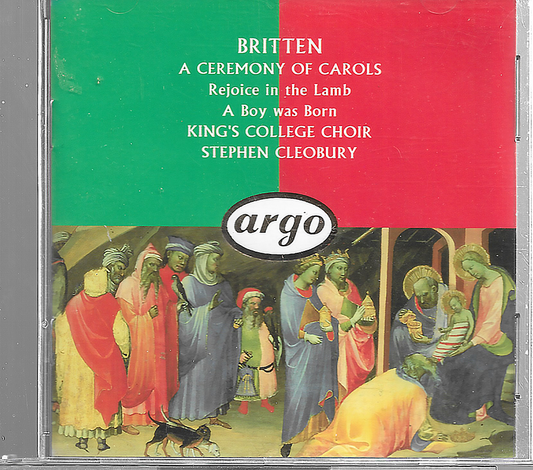Benjamin Britten - Ceremony Carols - Argo - King's College Choir