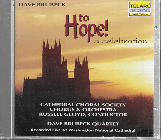 Dave Brubeck - To Hope! A celebration - CD80430