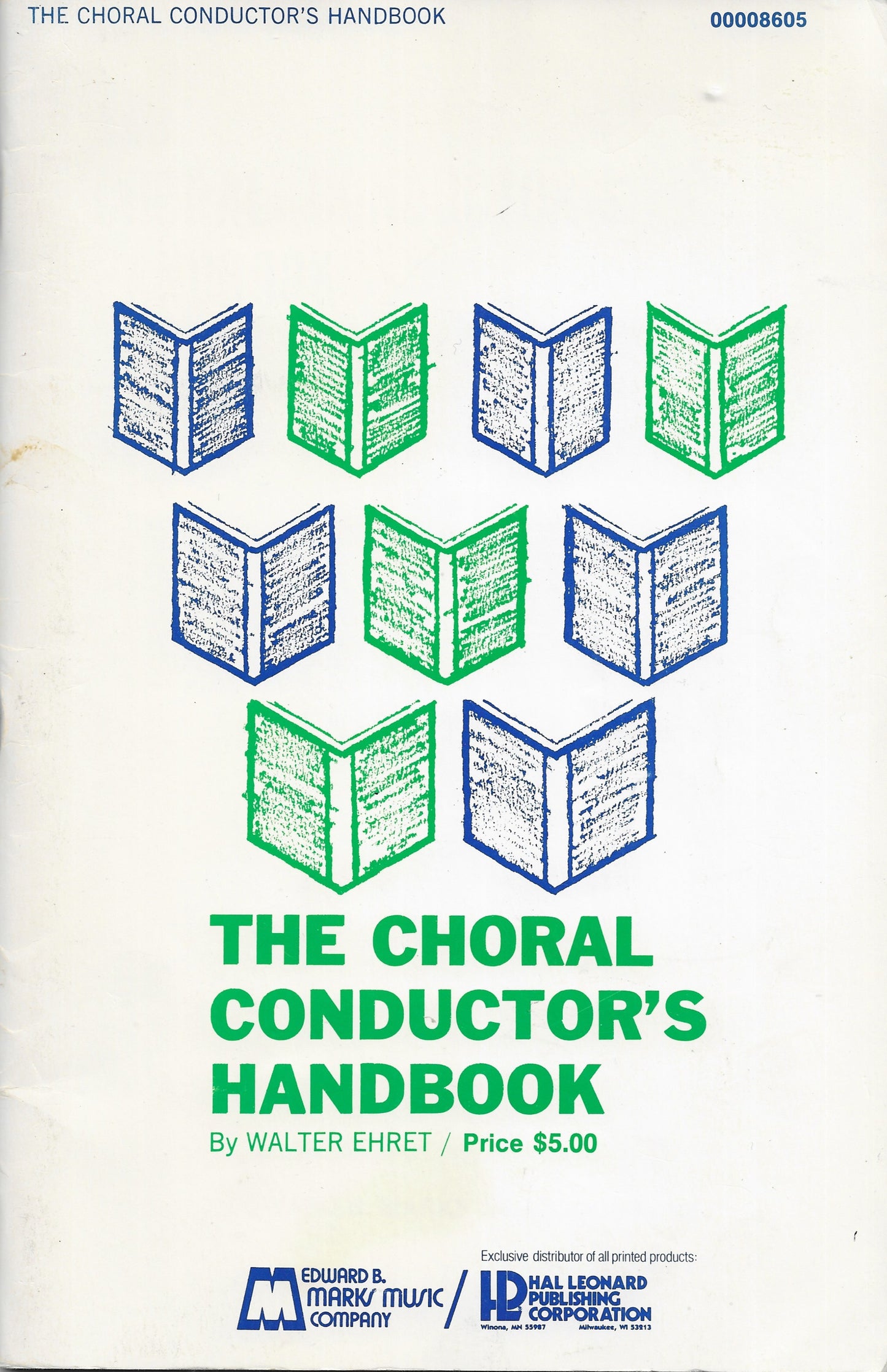 The Choral Conductor's Handbook - By Walter Ehret (1959)
