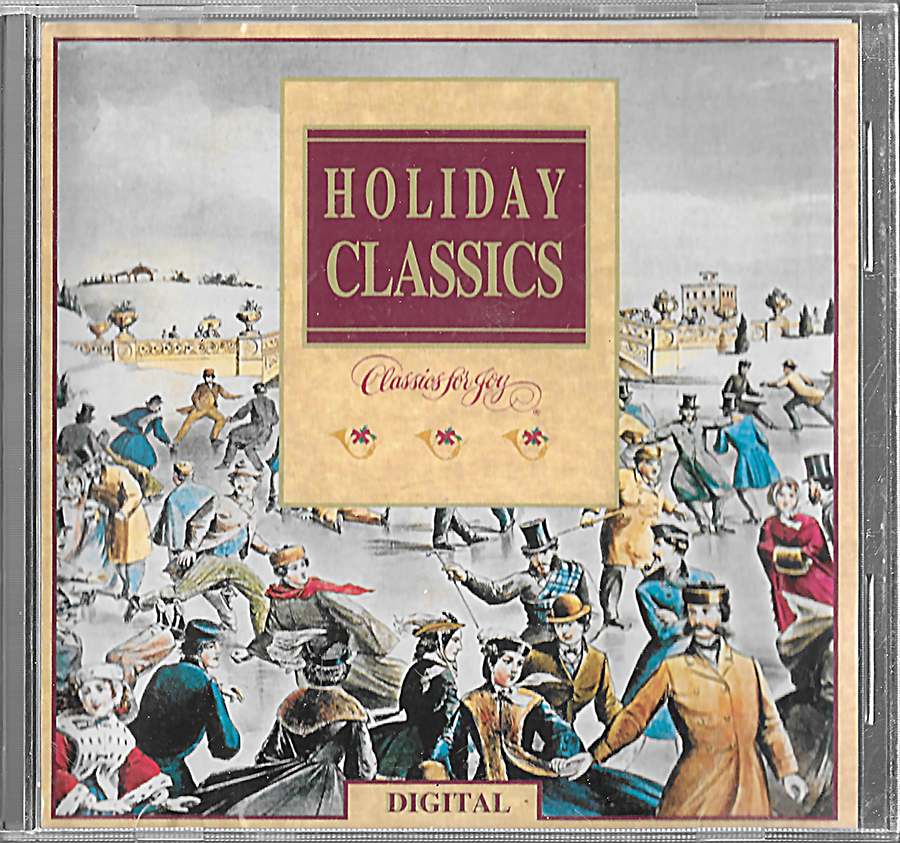 Classics for Joy - Holiday Classics  from Tchaiskovsky - CXD1514