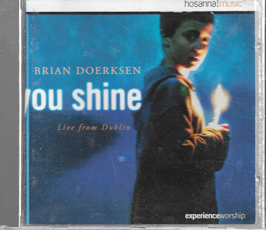 Brian Doerksen - You Shine Live - 22012