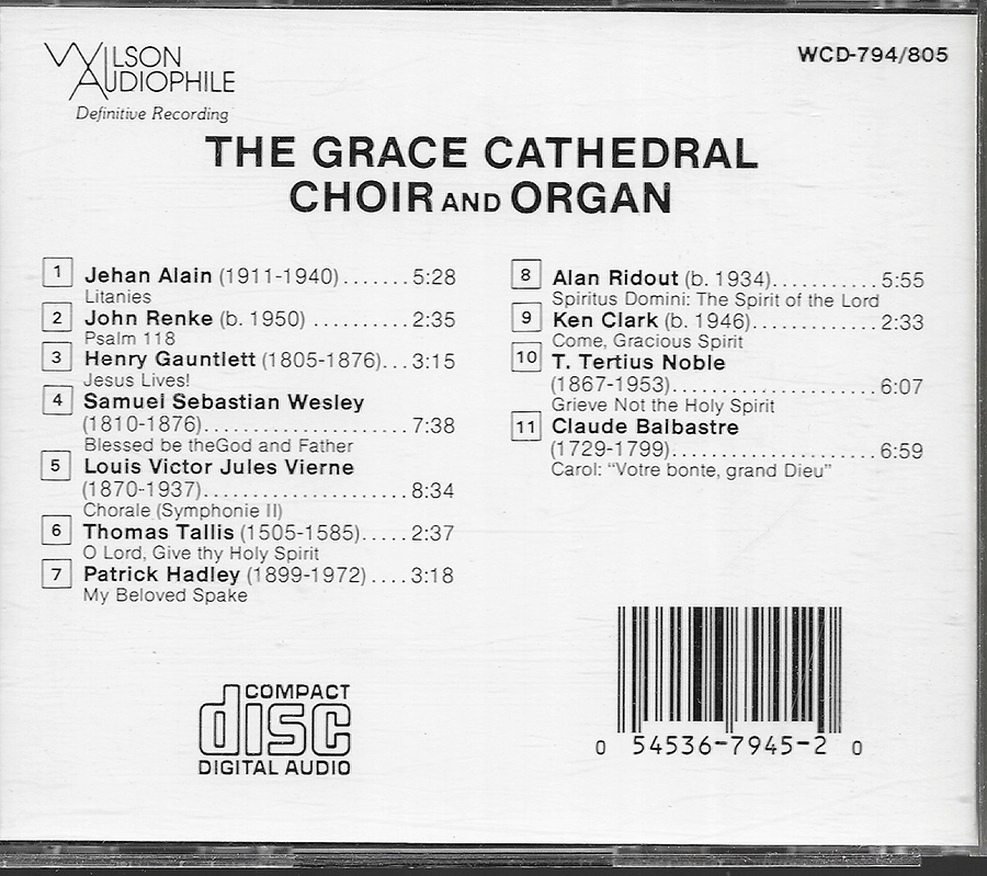 Grace Cathedral Choir and Organ - Wilson - WCD794/805