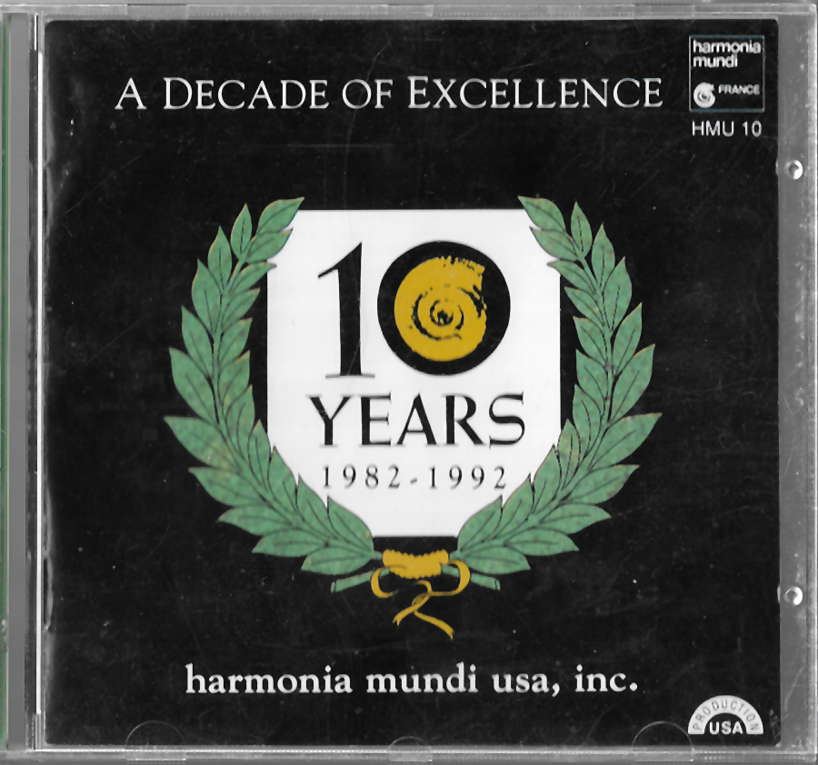 Harmonia Mundi - Decade Excellence - Handel, Bach, Schubert - HMU10