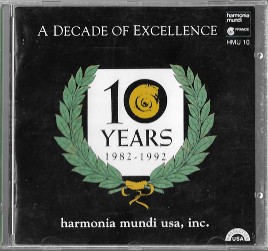 Harmonia Mundi - Decade Excellence - Handel, Bach, Schubert - HMU10