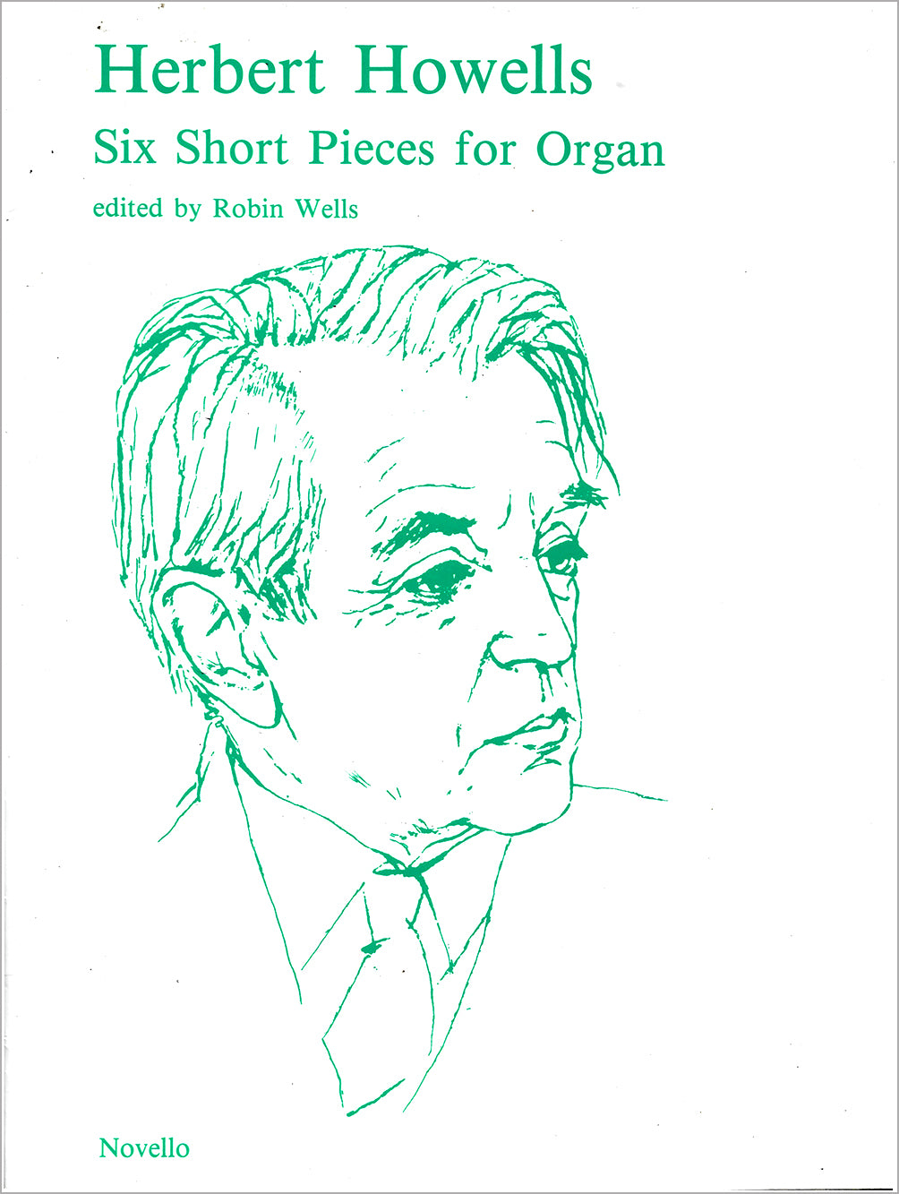 Herbert Howells - Three Items: Pieces for Organ, Slow Airs - Novello (1981, 1987)