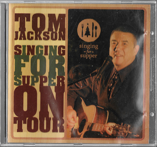 Tom Jackson (Signed 2006) - Singing for Supper - TRLC 486014