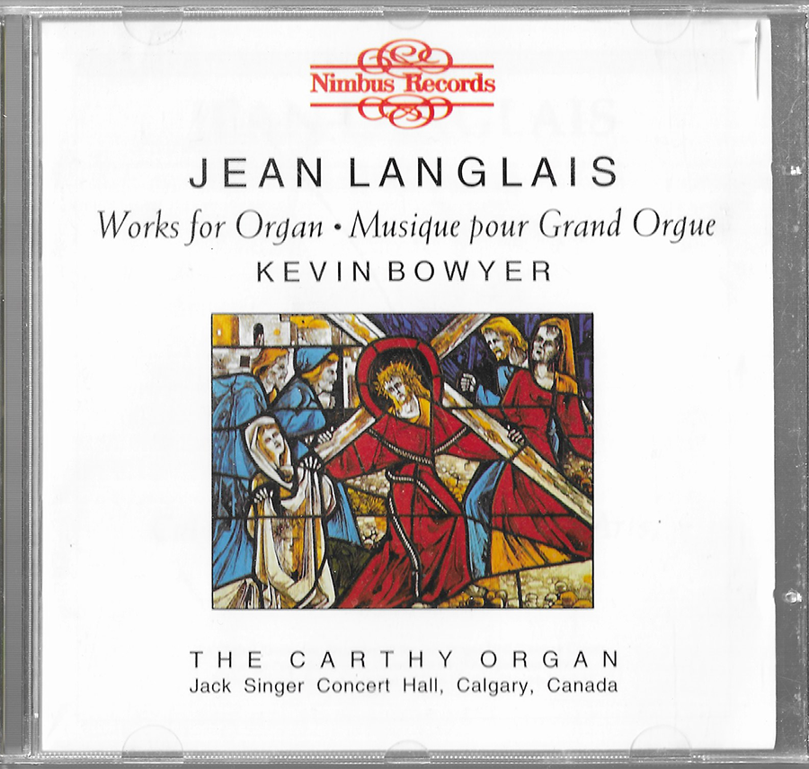 Jean Langlais - Works for Organ - NI5408 Nimbus 1994