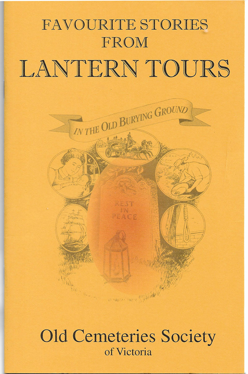 Old Cemeteries - Victoria Canada - Lantern Tours Chapbook 2008