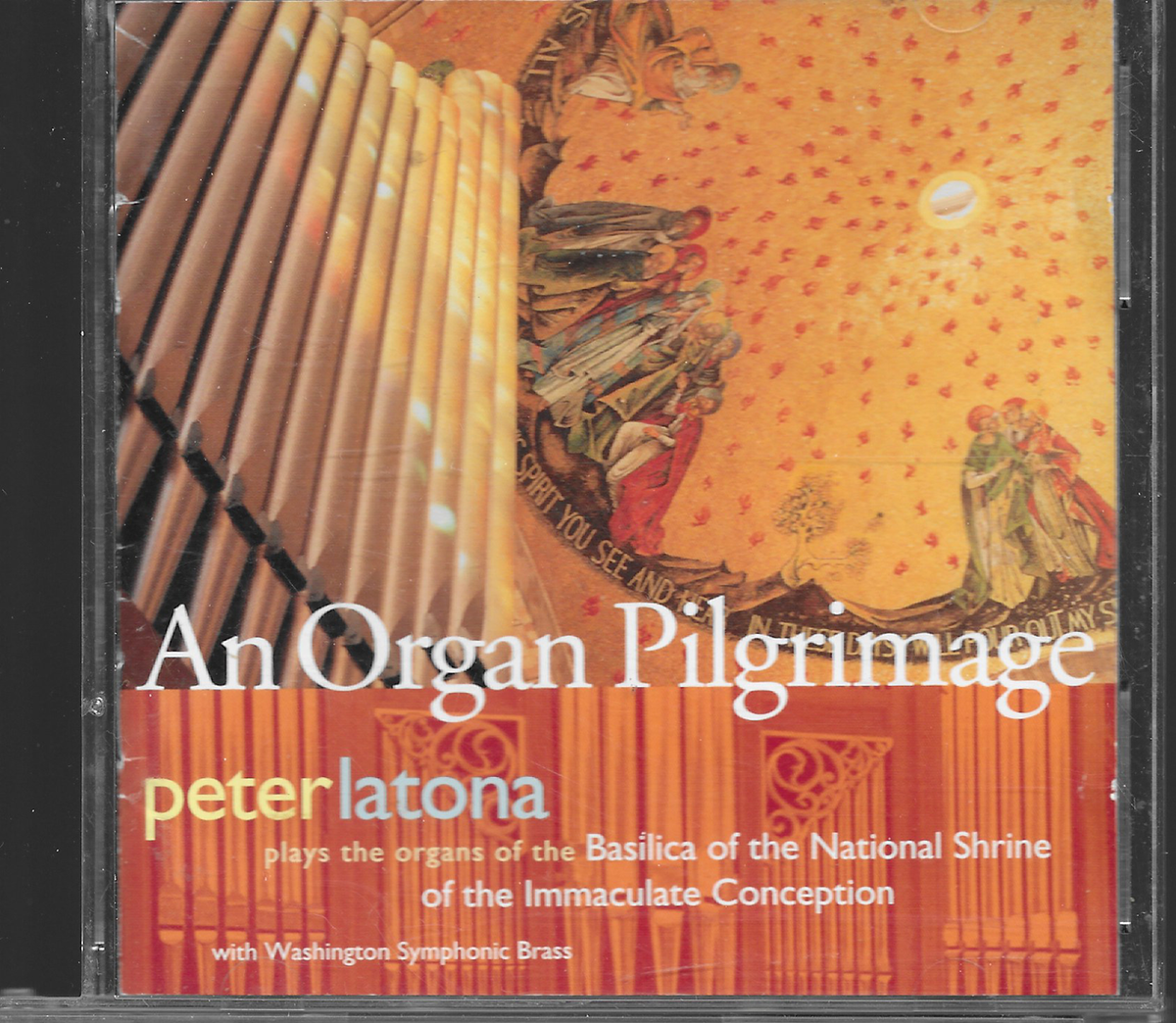 Peter Latona - Basilica organs - National Shrine Of The Immaculate Conception - OAR560