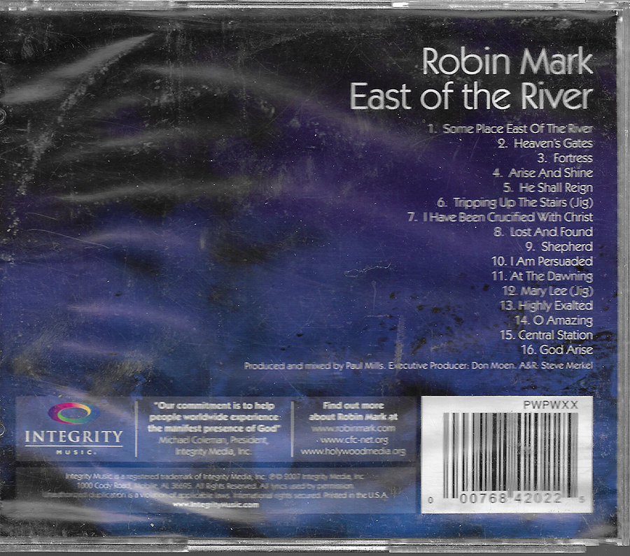 Robin Mark - East of the River - Integrity 42022 (2007)
