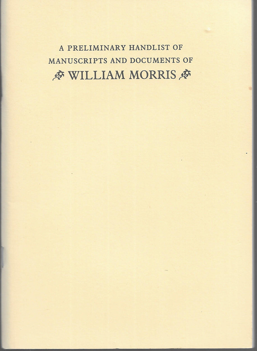 William Morris - Preliminary Manuscripts - Booklet + Historical Society Brochure