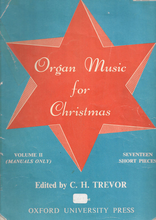 Organ Music for Christmas V.2  C.H. Trevor - Oxford University Press (1960)