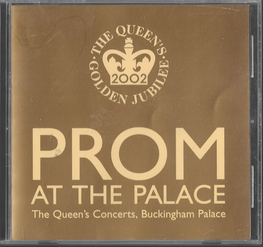 Prom at the Palace - Queen's Concerts -Buckingham Palace (2002 Jubilee) - Virgin