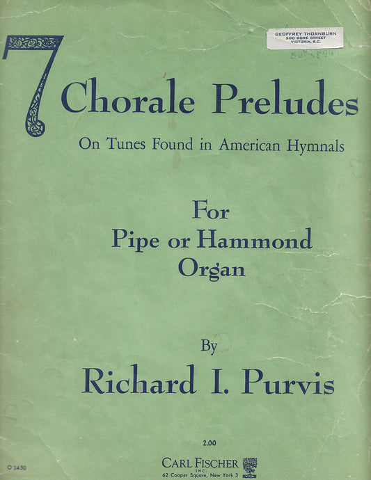 Seven Choral Preludes - Richard I. Purvis - Carl Fischer (1949)