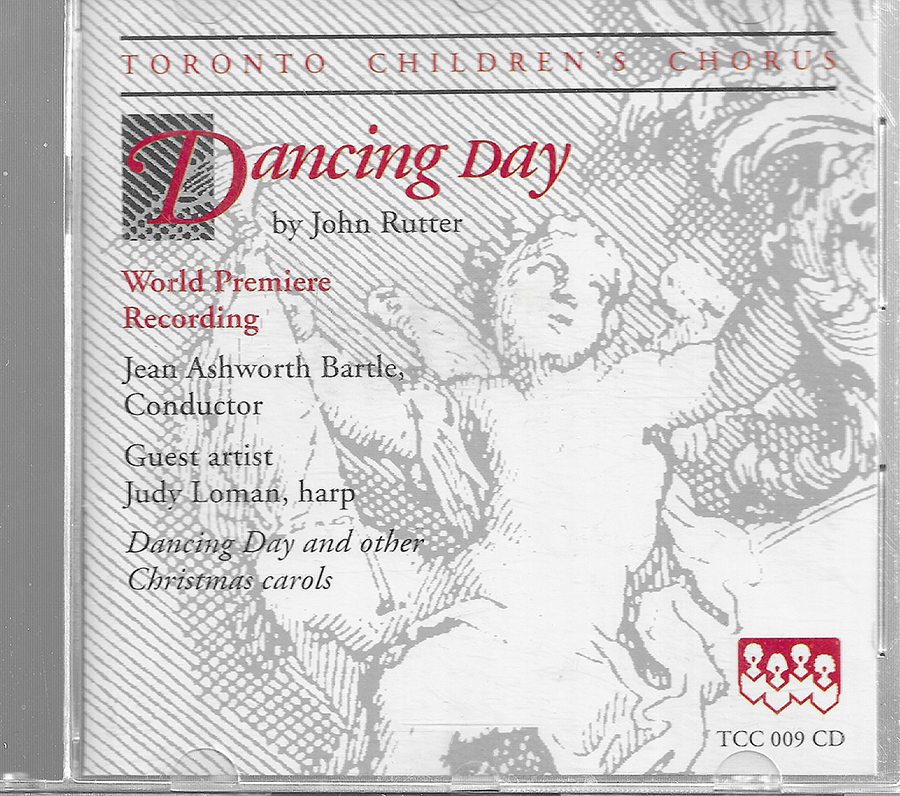 John Rutter - Dancing Day - Toronto Children's Chorus - TCC009