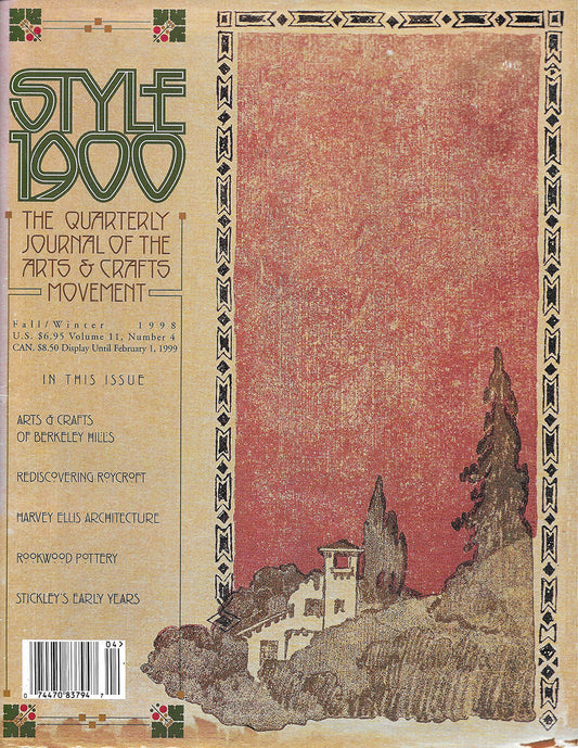 Style 1900 - Fall 1999 - Roycroft - Stickley - Harvey Ellis