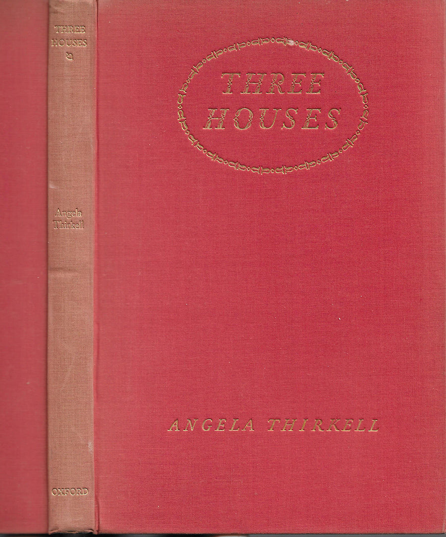 Angela Thirkell - Three Houses - Oxford Press 1931 - No DJ