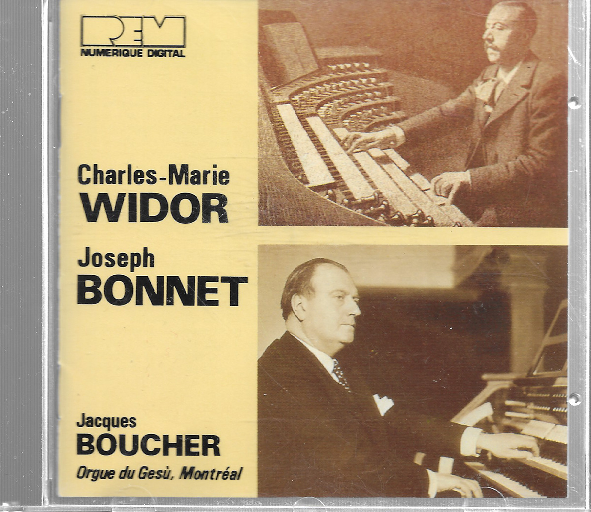 Organ Works - Charles Marie Widor + Joseph Bonnet - Orgue de Jesu (Montreal) REM311162XCD