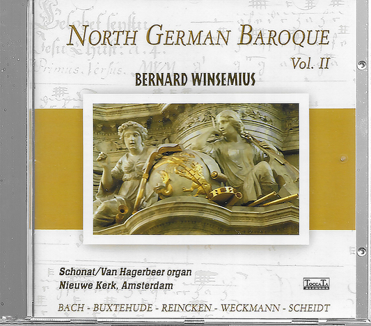 Bernard Winsemius - North German Baroque - Volume 2
